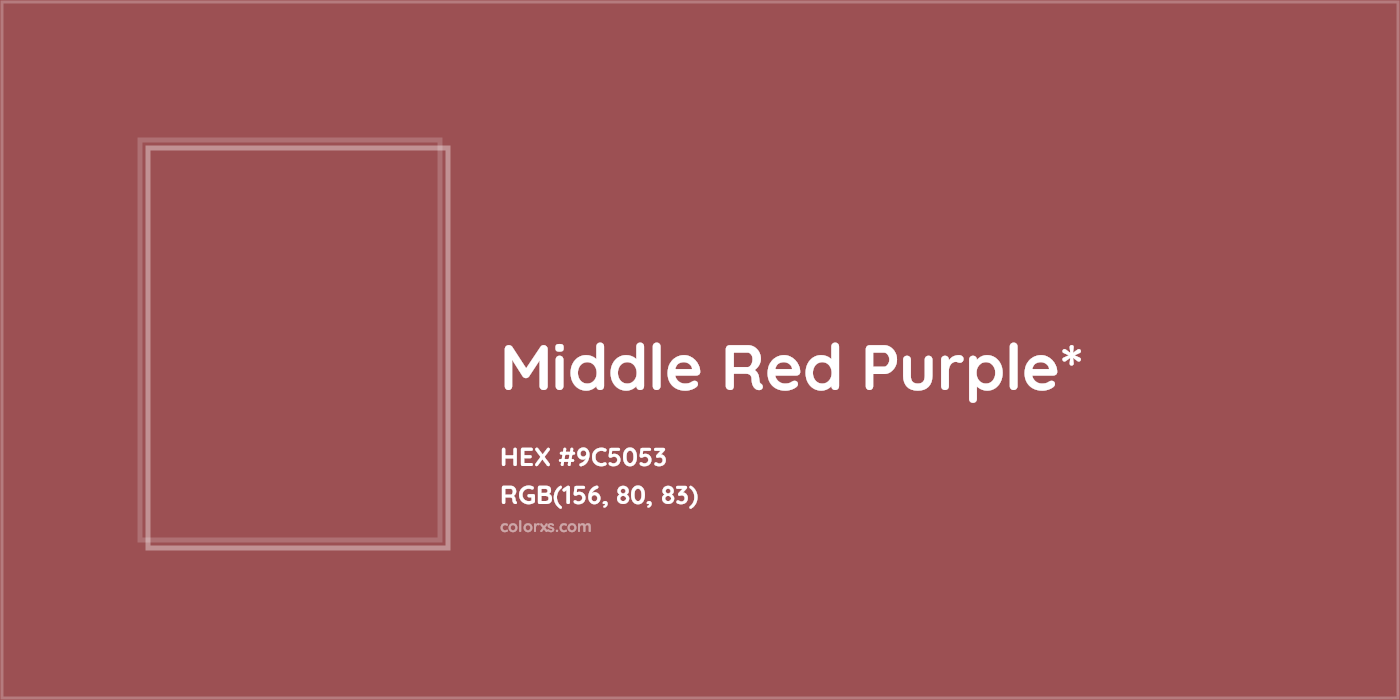 HEX #9C5053 Color Name, Color Code, Palettes, Similar Paints, Images