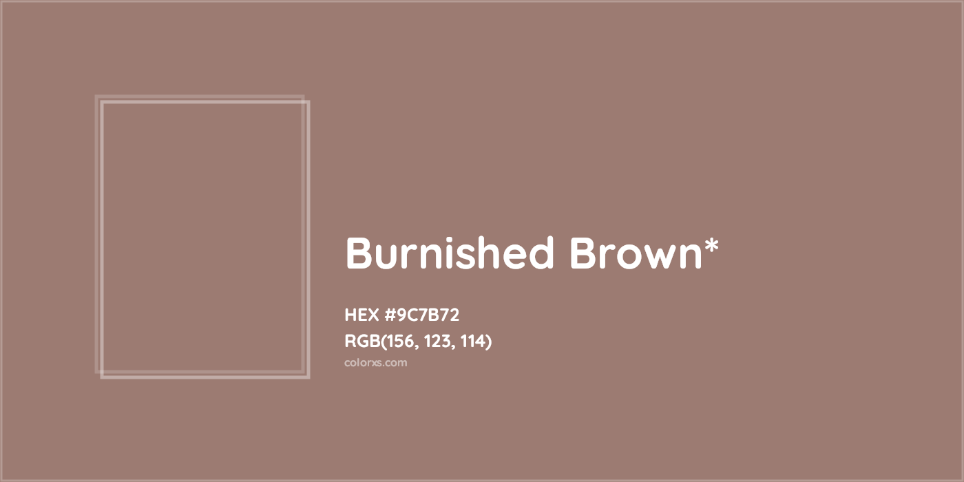 HEX #9C7B72 Color Name, Color Code, Palettes, Similar Paints, Images