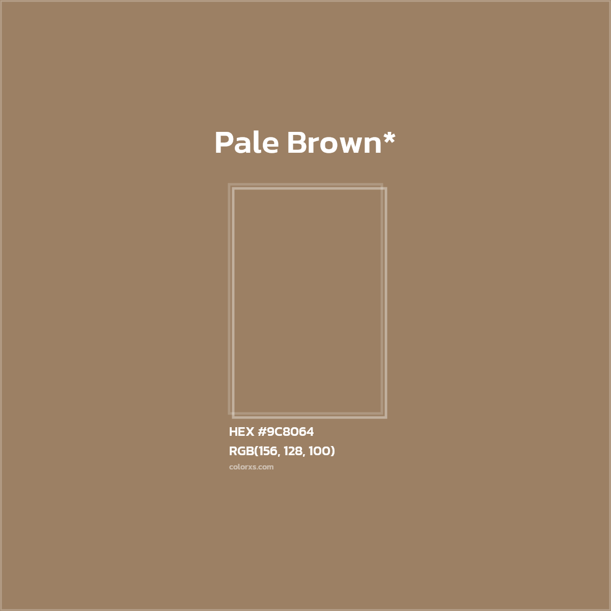 HEX #9C8064 Color Name, Color Code, Palettes, Similar Paints, Images
