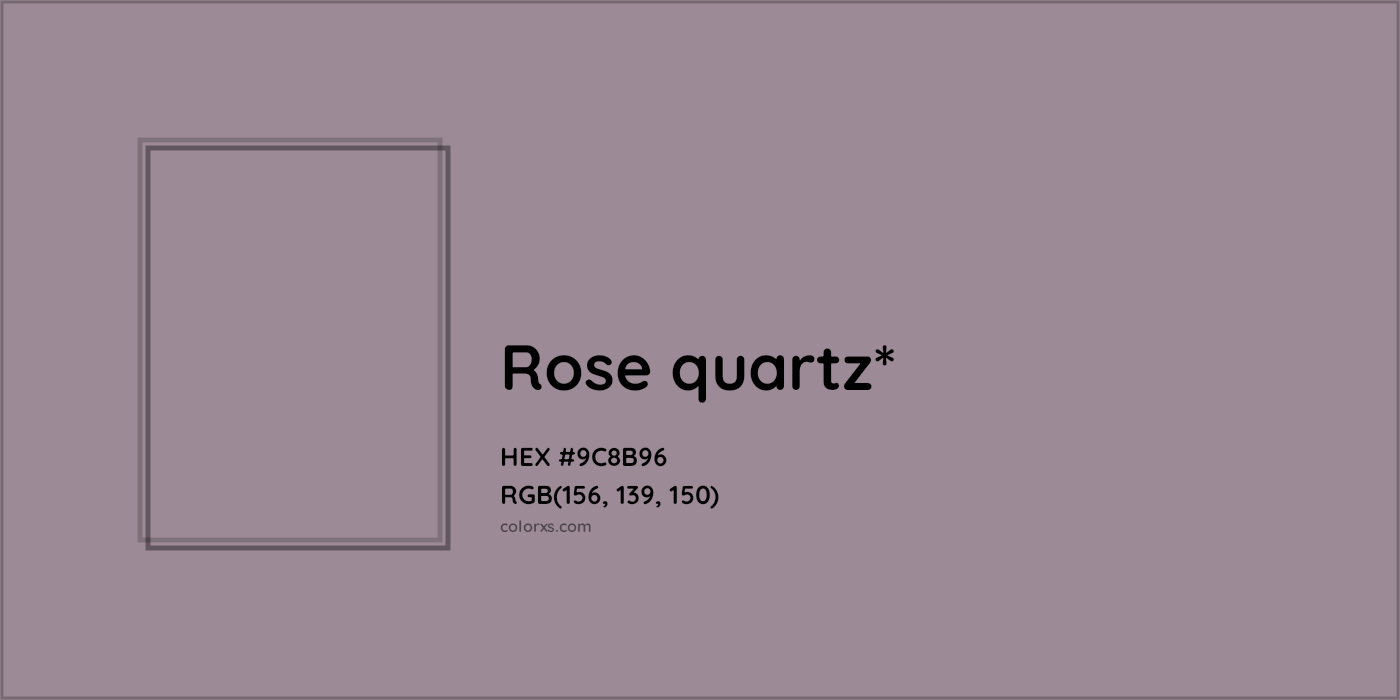 HEX #9C8B96 Color Name, Color Code, Palettes, Similar Paints, Images