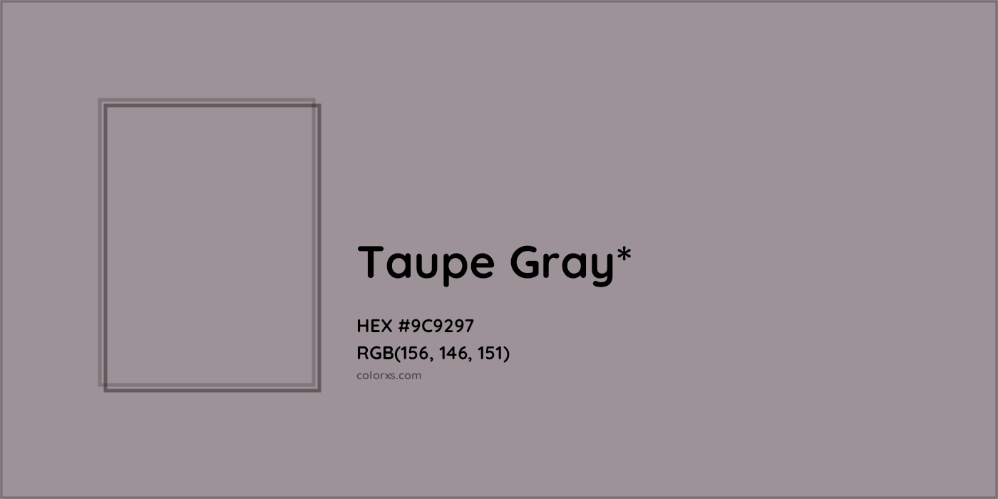 HEX #9C9297 Color Name, Color Code, Palettes, Similar Paints, Images