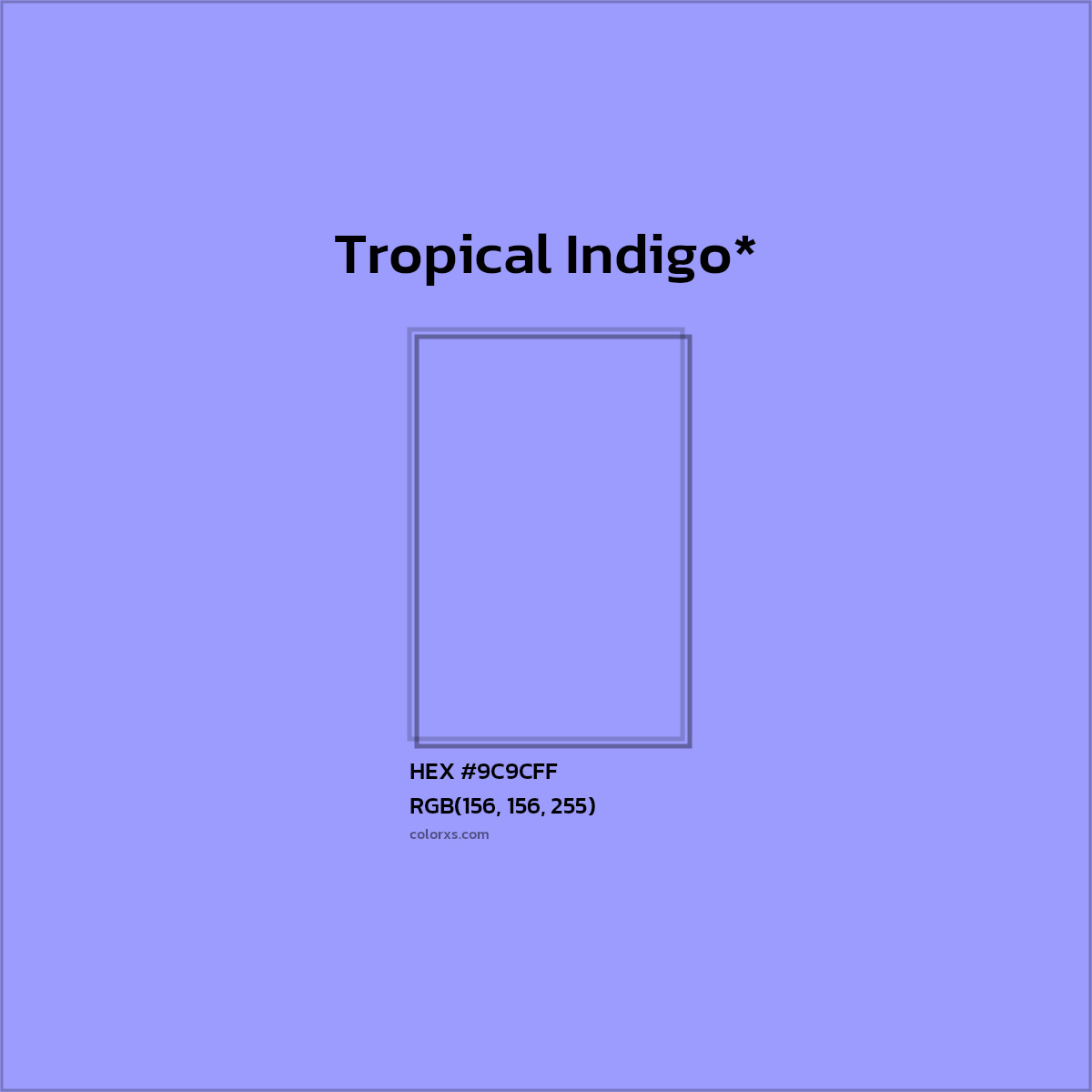 HEX #9C9CFF Color Name, Color Code, Palettes, Similar Paints, Images