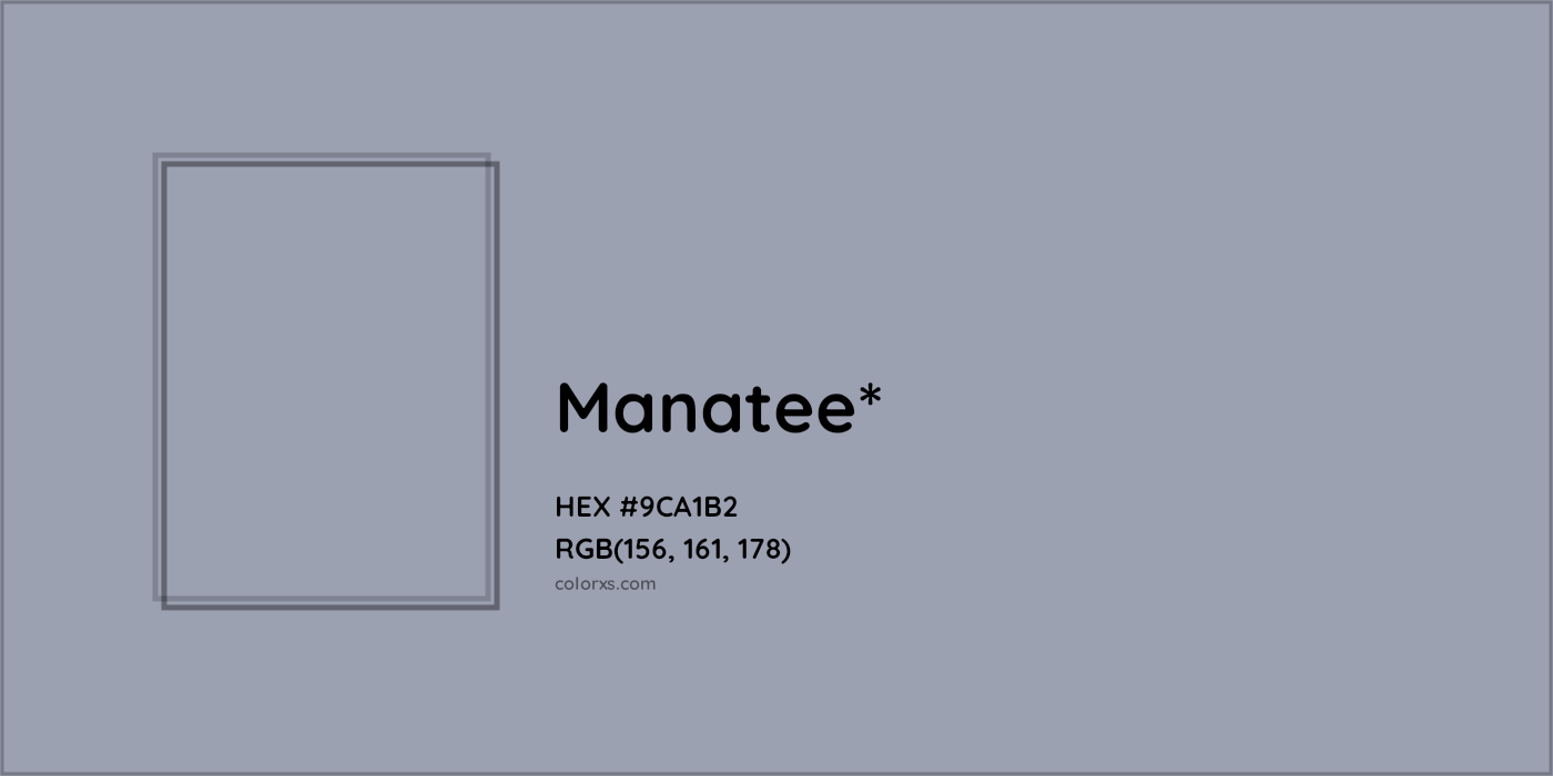 HEX #9CA1B2 Color Name, Color Code, Palettes, Similar Paints, Images