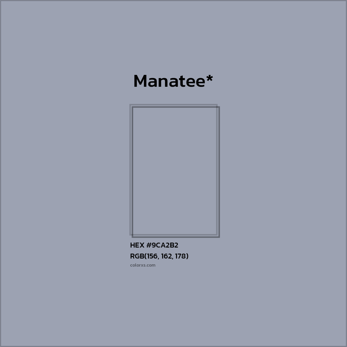 HEX #9CA2B2 Color Name, Color Code, Palettes, Similar Paints, Images