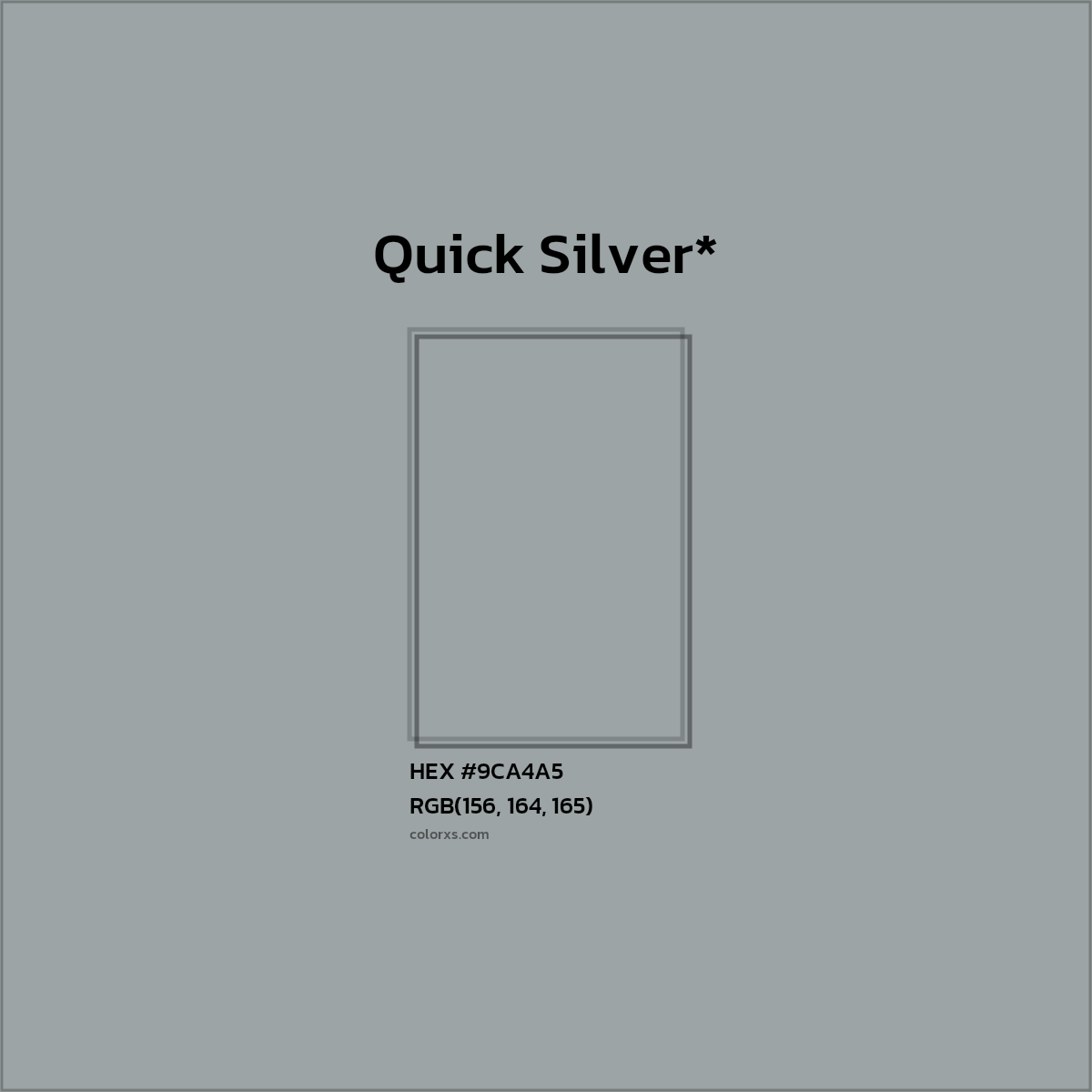 HEX #9CA4A5 Color Name, Color Code, Palettes, Similar Paints, Images