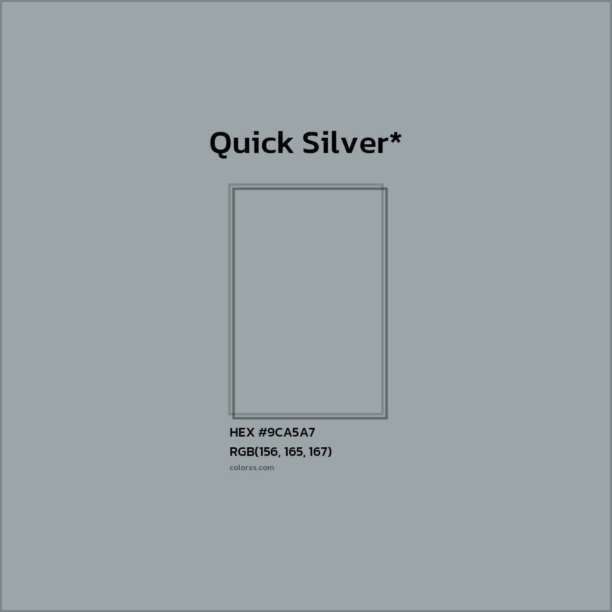 HEX #9CA5A7 Color Name, Color Code, Palettes, Similar Paints, Images