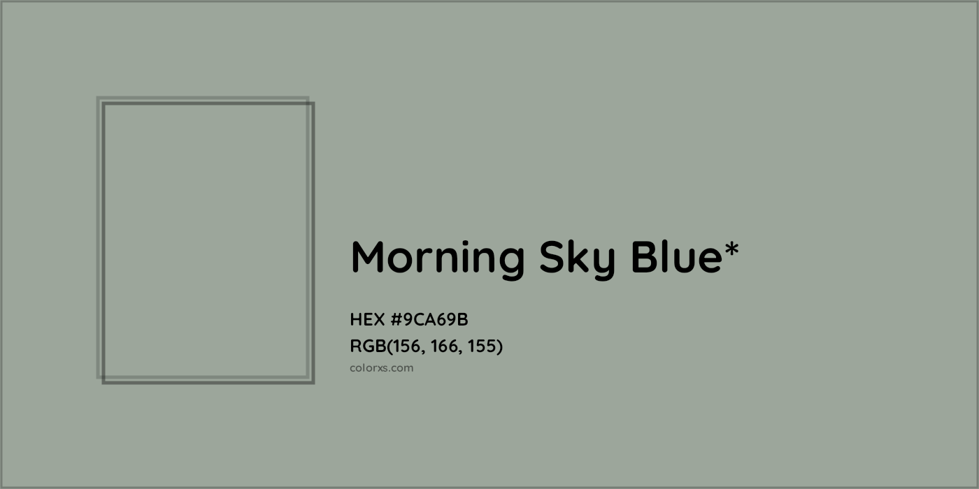 HEX #9CA69B Color Name, Color Code, Palettes, Similar Paints, Images