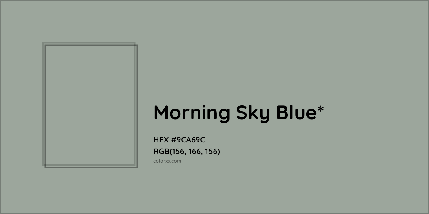 HEX #9CA69C Color Name, Color Code, Palettes, Similar Paints, Images