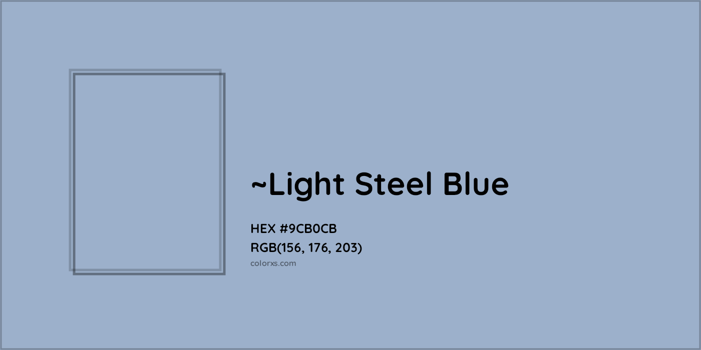 HEX #9CB0CB Color Name, Color Code, Palettes, Similar Paints, Images