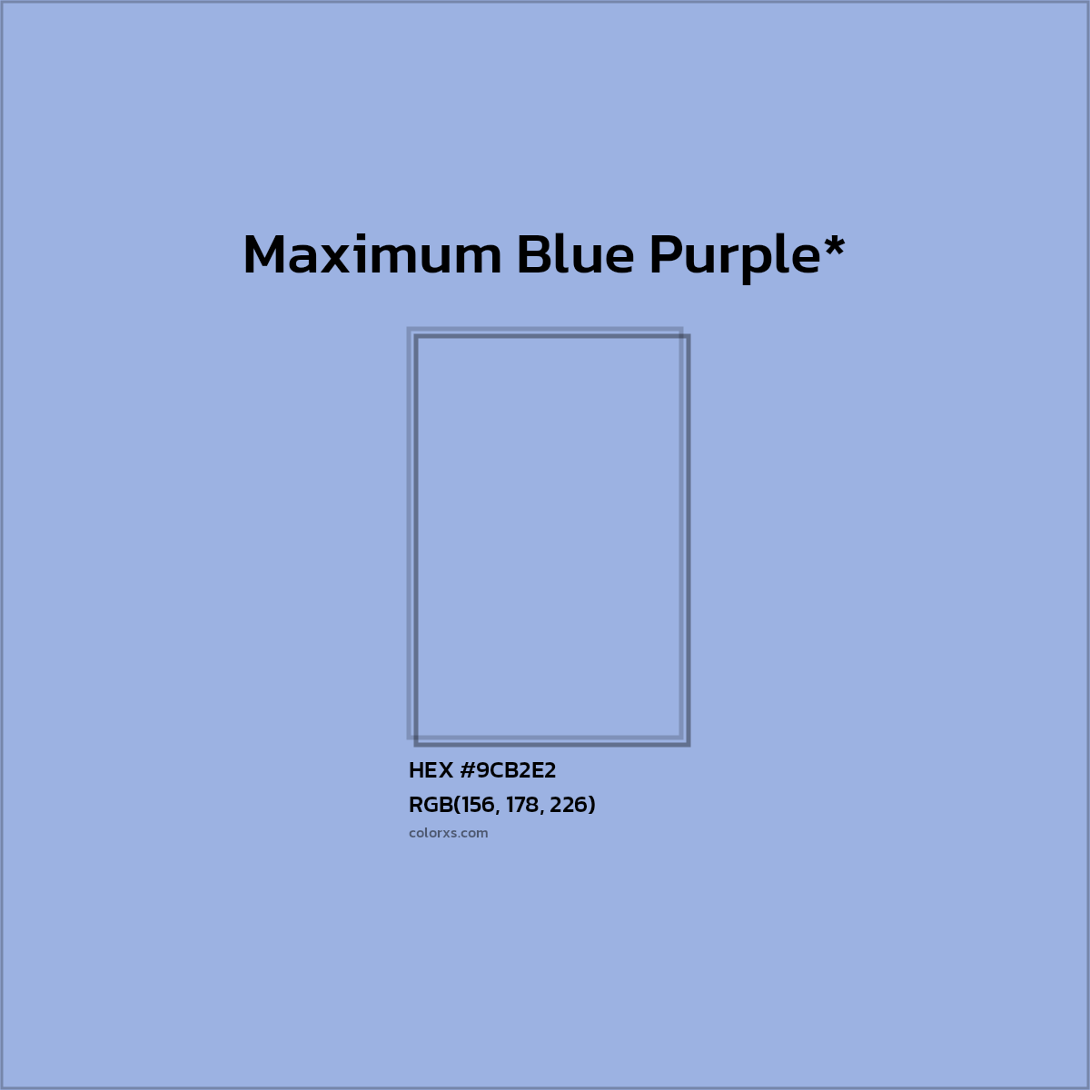 HEX #9CB2E2 Color Name, Color Code, Palettes, Similar Paints, Images