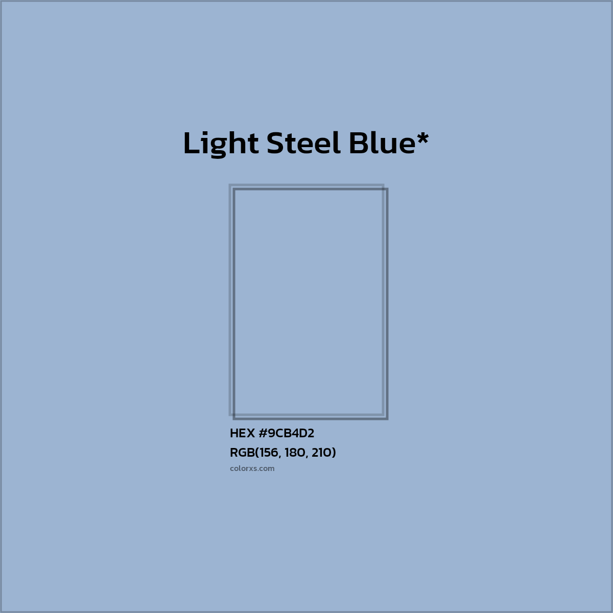 HEX #9CB4D2 Color Name, Color Code, Palettes, Similar Paints, Images