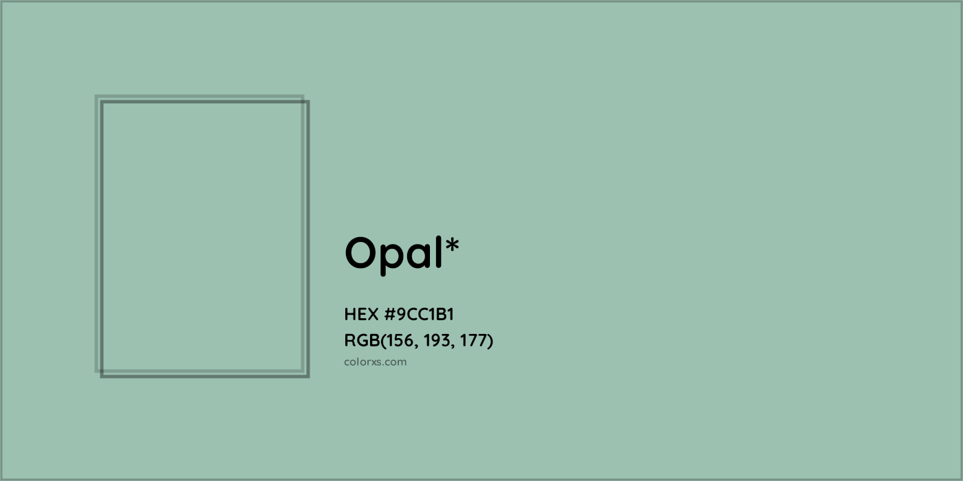 HEX #9CC1B1 Color Name, Color Code, Palettes, Similar Paints, Images