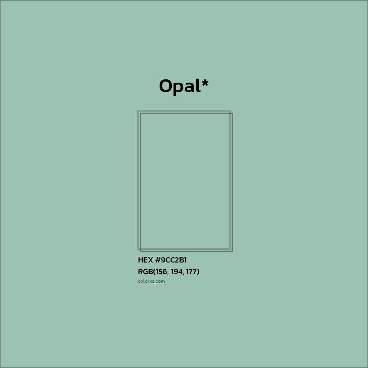 HEX #9CC2B1 Color Name, Color Code, Palettes, Similar Paints, Images
