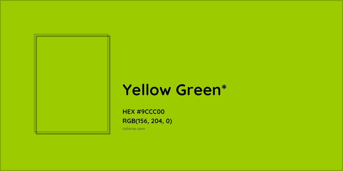 HEX #9CCC00 Color Name, Color Code, Palettes, Similar Paints, Images