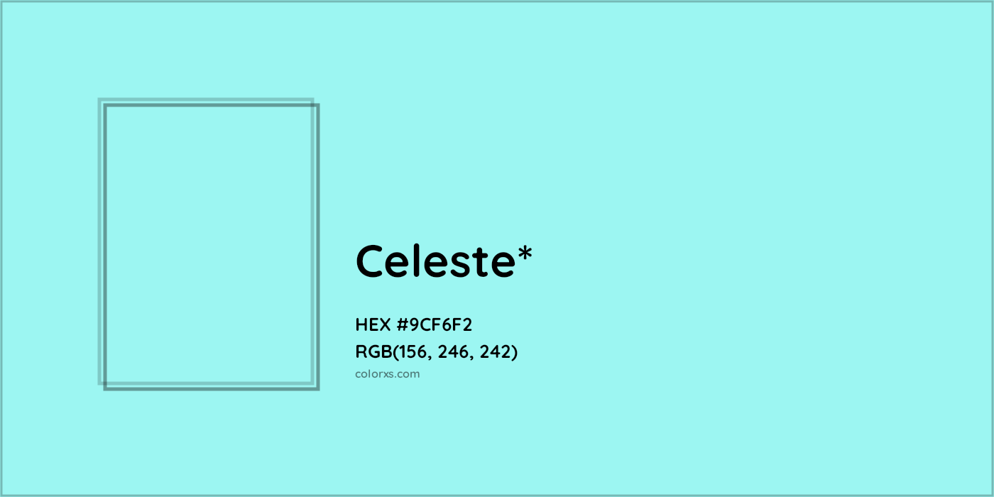HEX #9CF6F2 Color Name, Color Code, Palettes, Similar Paints, Images