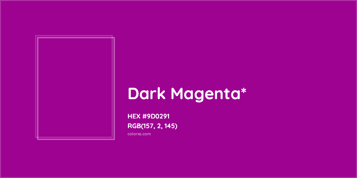 HEX #9D0291 Color Name, Color Code, Palettes, Similar Paints, Images