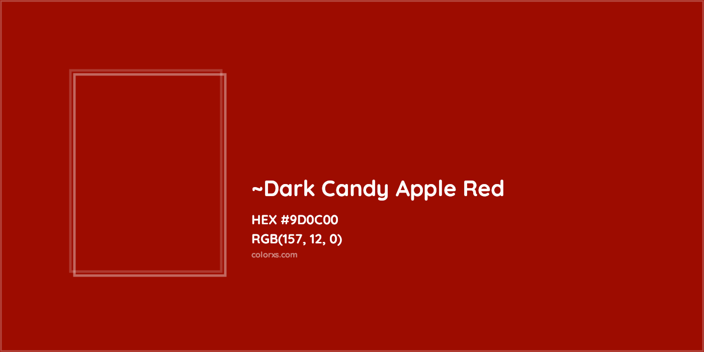 HEX #9D0C00 Color Name, Color Code, Palettes, Similar Paints, Images