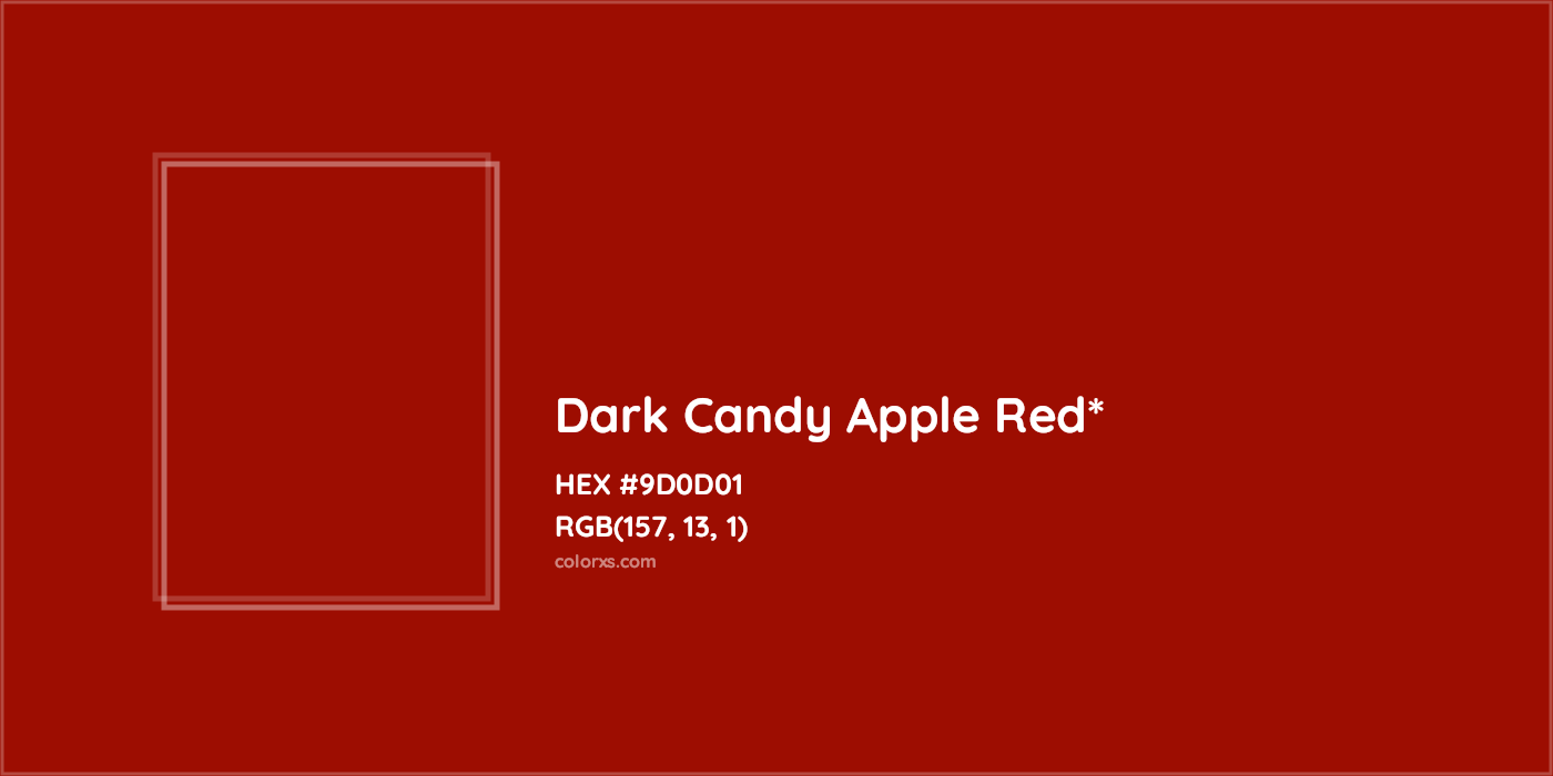 HEX #9D0D01 Color Name, Color Code, Palettes, Similar Paints, Images