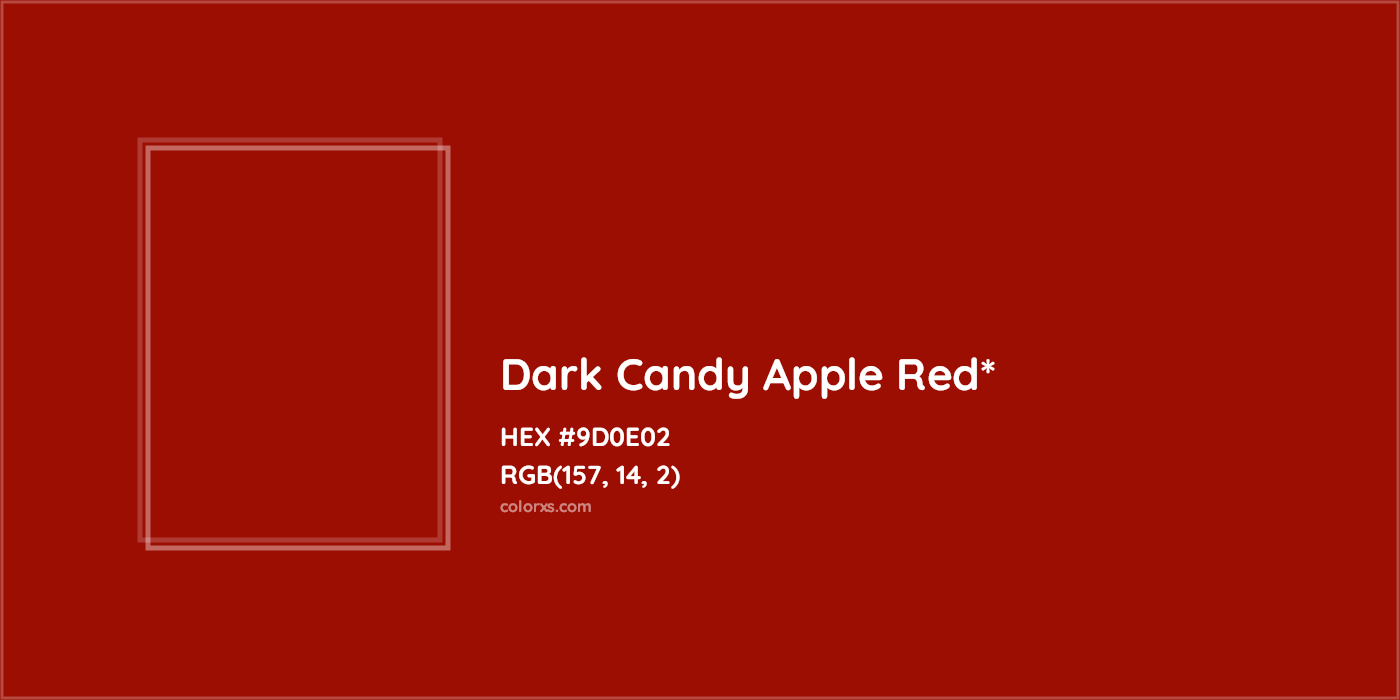 HEX #9D0E02 Color Name, Color Code, Palettes, Similar Paints, Images