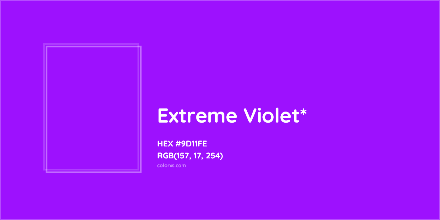 HEX #9D11FE Color Name, Color Code, Palettes, Similar Paints, Images