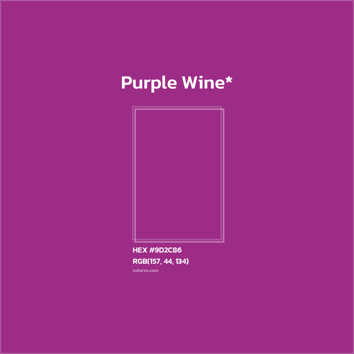HEX #9D2C86 Color Name, Color Code, Palettes, Similar Paints, Images