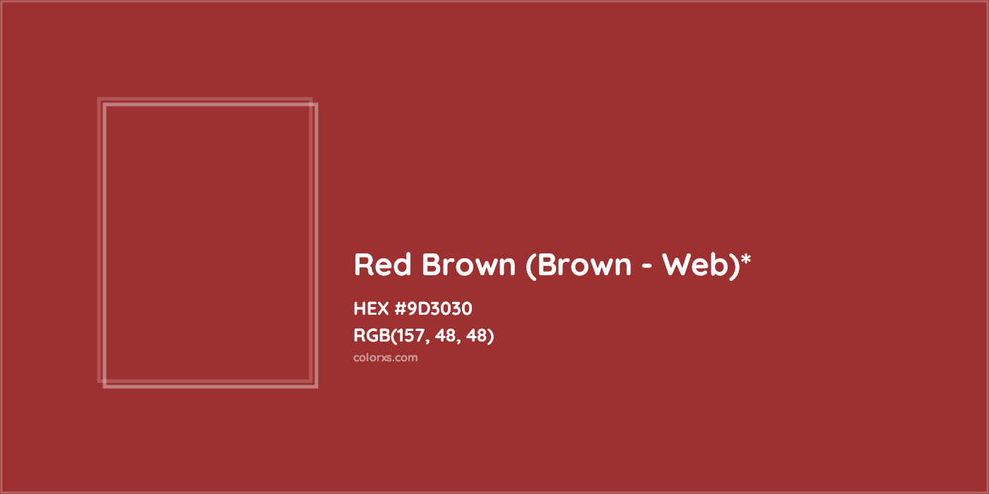 HEX #9D3030 Color Name, Color Code, Palettes, Similar Paints, Images