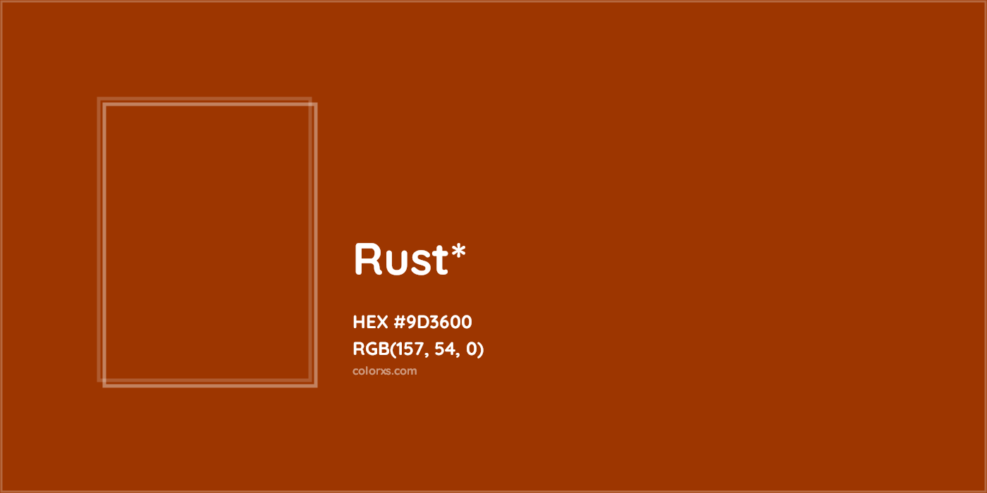 HEX #9D3600 Color Name, Color Code, Palettes, Similar Paints, Images