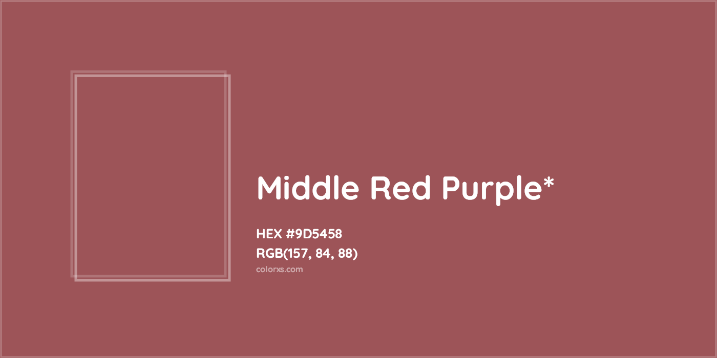 HEX #9D5458 Color Name, Color Code, Palettes, Similar Paints, Images