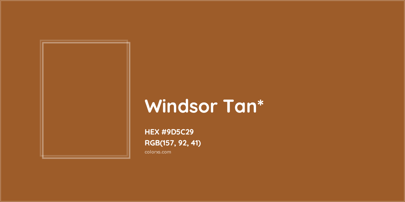 HEX #9D5C29 Color Name, Color Code, Palettes, Similar Paints, Images