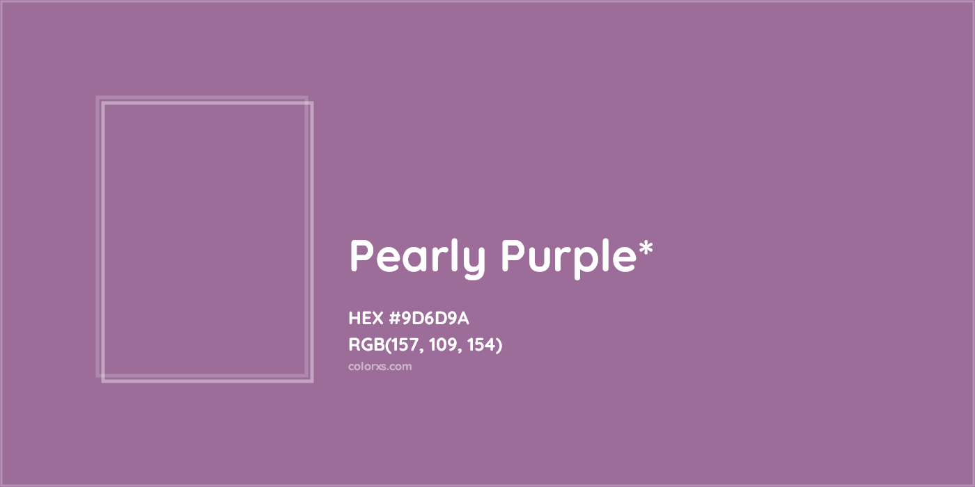 HEX #9D6D9A Color Name, Color Code, Palettes, Similar Paints, Images