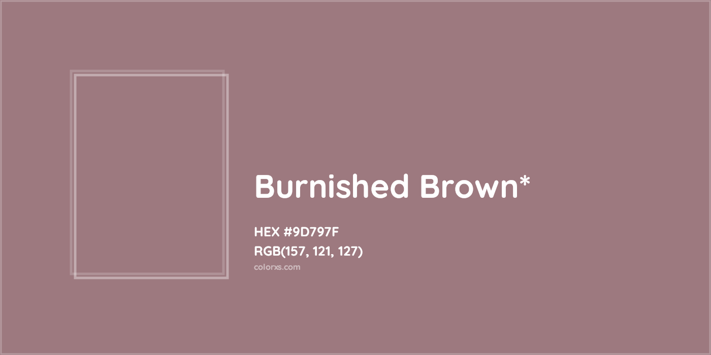 HEX #9D797F Color Name, Color Code, Palettes, Similar Paints, Images