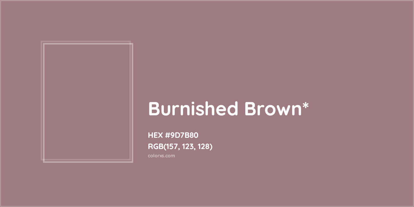 HEX #9D7B80 Color Name, Color Code, Palettes, Similar Paints, Images