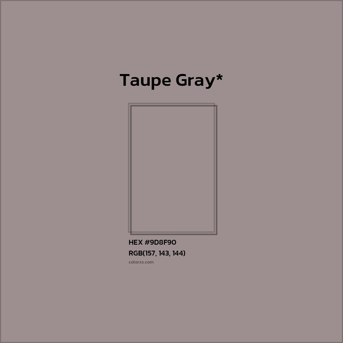 HEX #9D8F90 Color Name, Color Code, Palettes, Similar Paints, Images