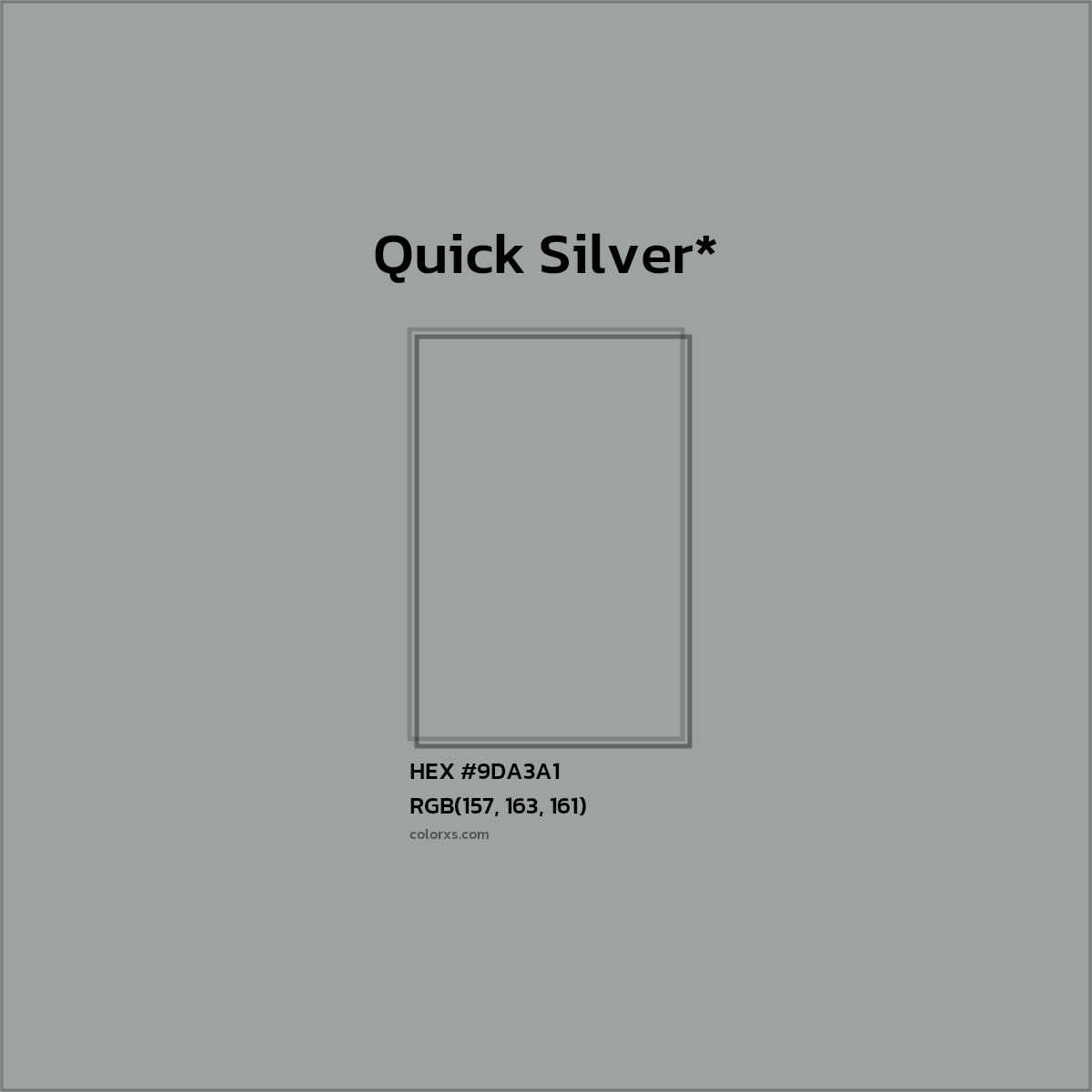 HEX #9DA3A1 Color Name, Color Code, Palettes, Similar Paints, Images