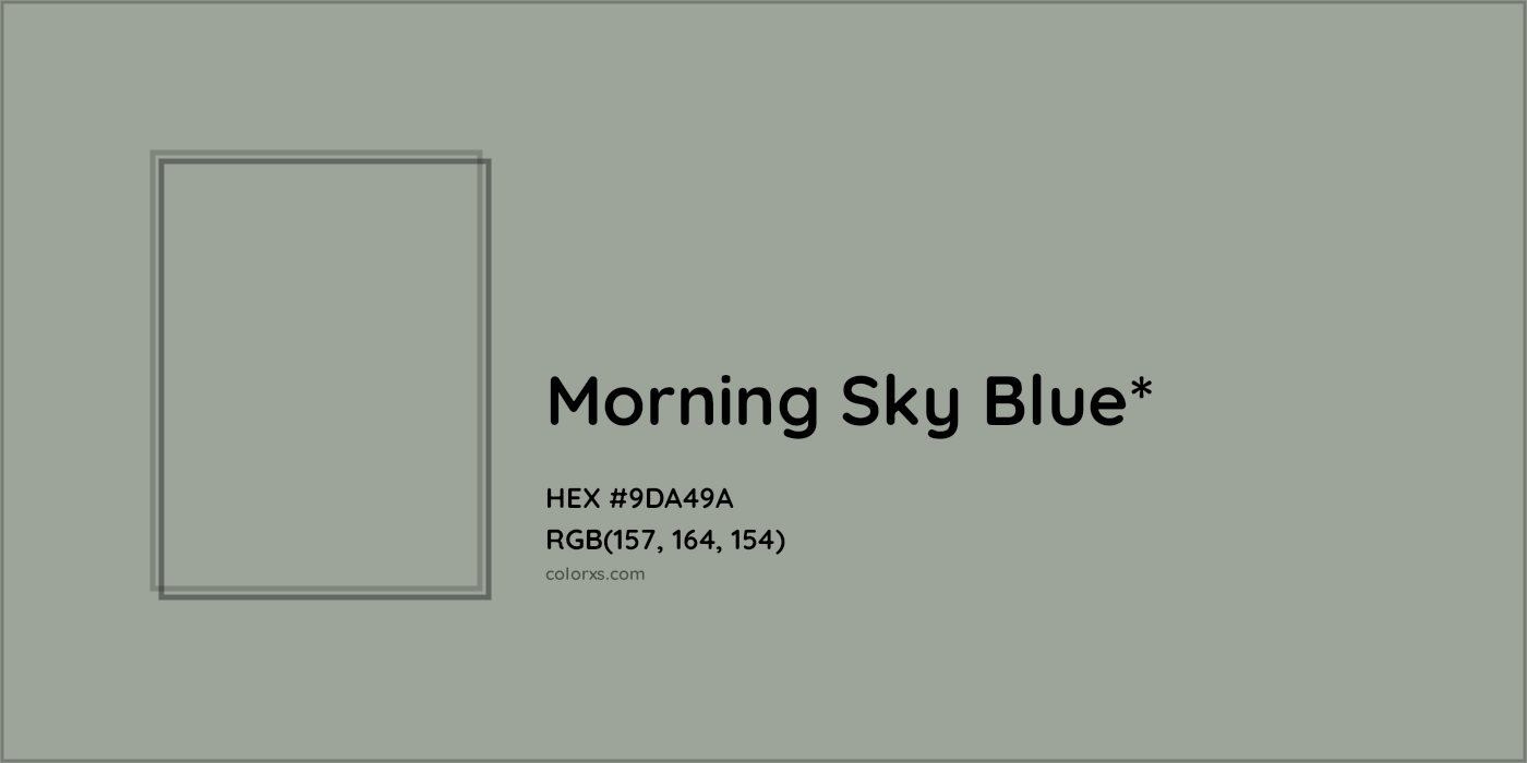 HEX #9DA49A Color Name, Color Code, Palettes, Similar Paints, Images