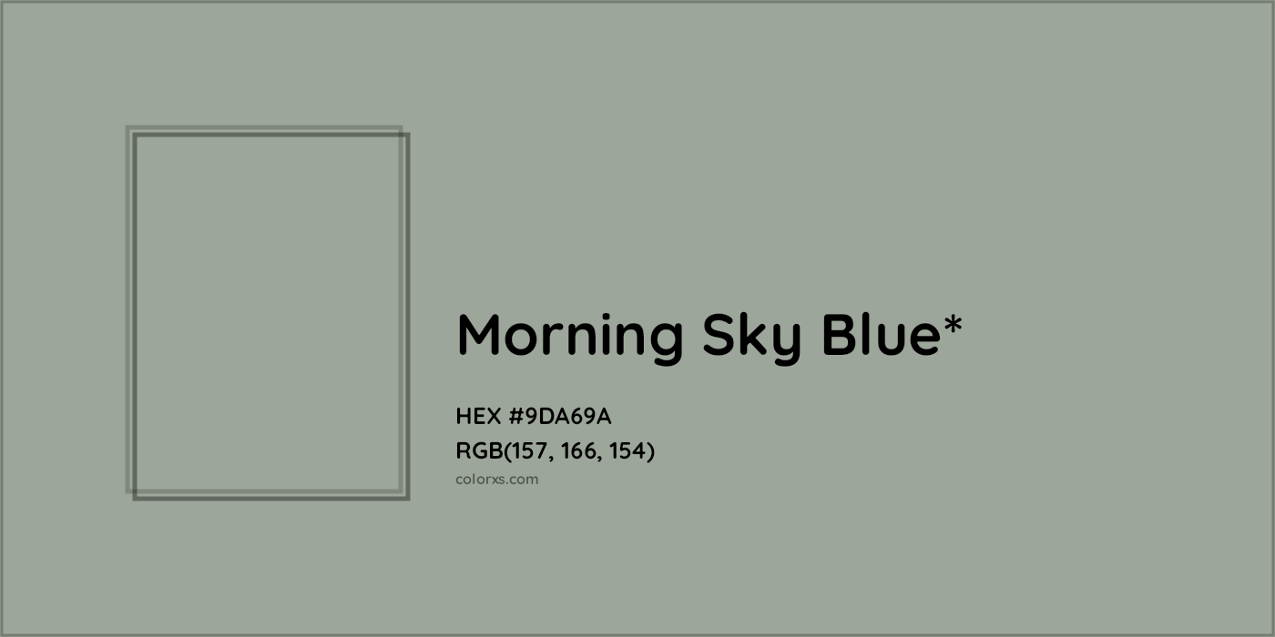 HEX #9DA69A Color Name, Color Code, Palettes, Similar Paints, Images