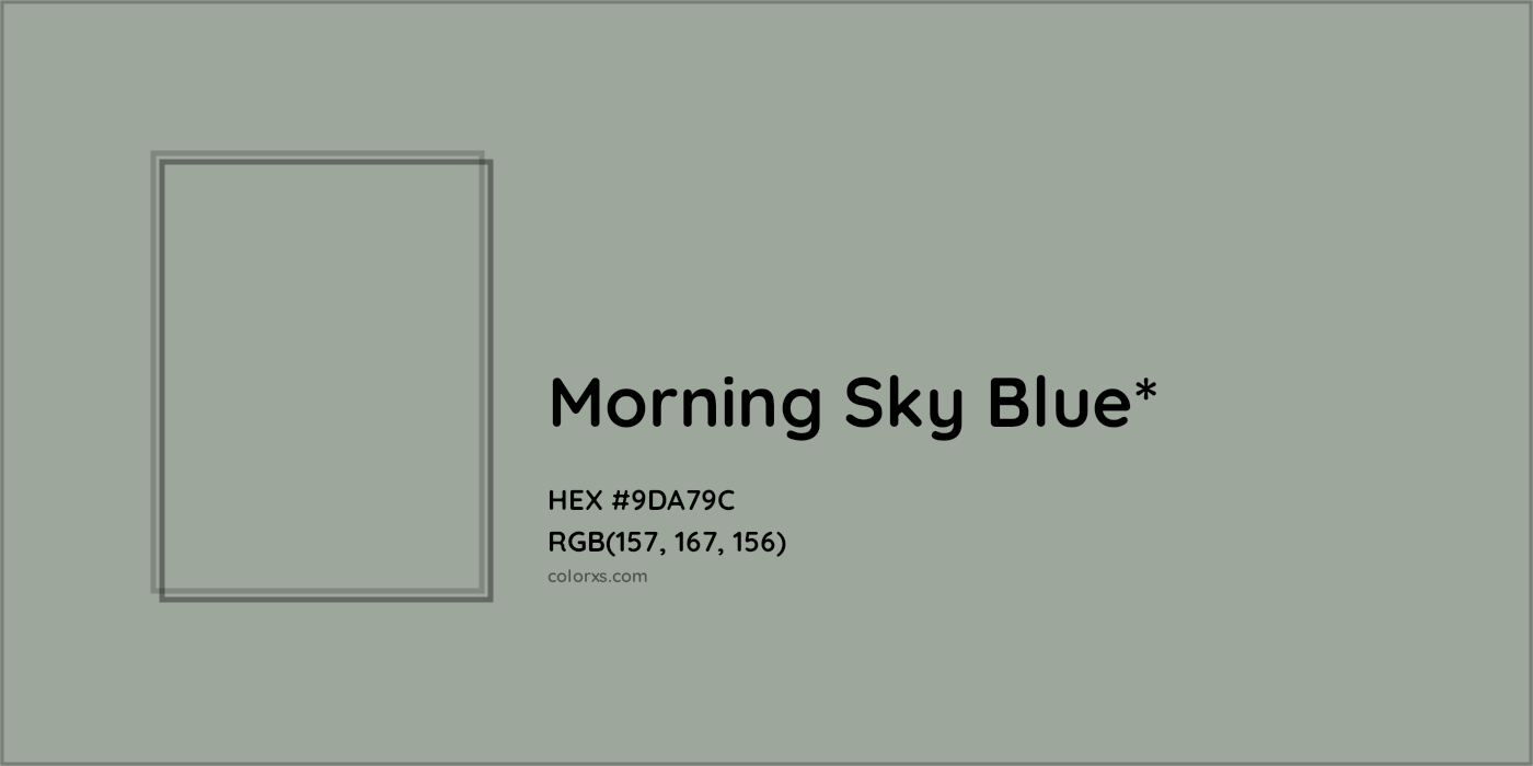 HEX #9DA79C Color Name, Color Code, Palettes, Similar Paints, Images