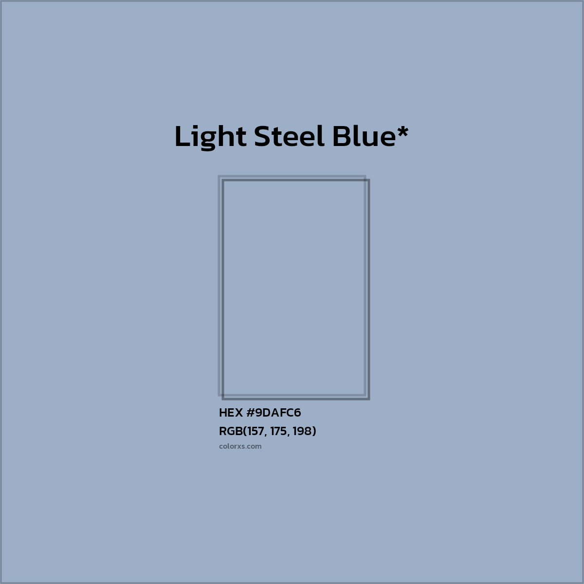 HEX #9DAFC6 Color Name, Color Code, Palettes, Similar Paints, Images