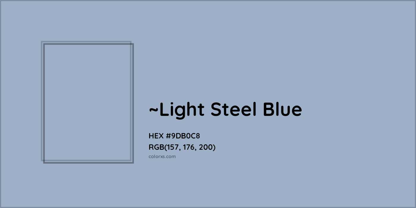 HEX #9DB0C8 Color Name, Color Code, Palettes, Similar Paints, Images