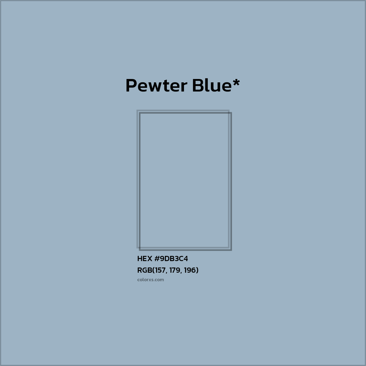 HEX #9DB3C4 Color Name, Color Code, Palettes, Similar Paints, Images