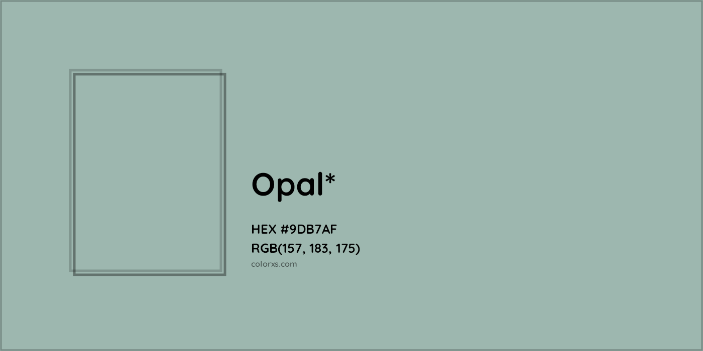 HEX #9DB7AF Color Name, Color Code, Palettes, Similar Paints, Images