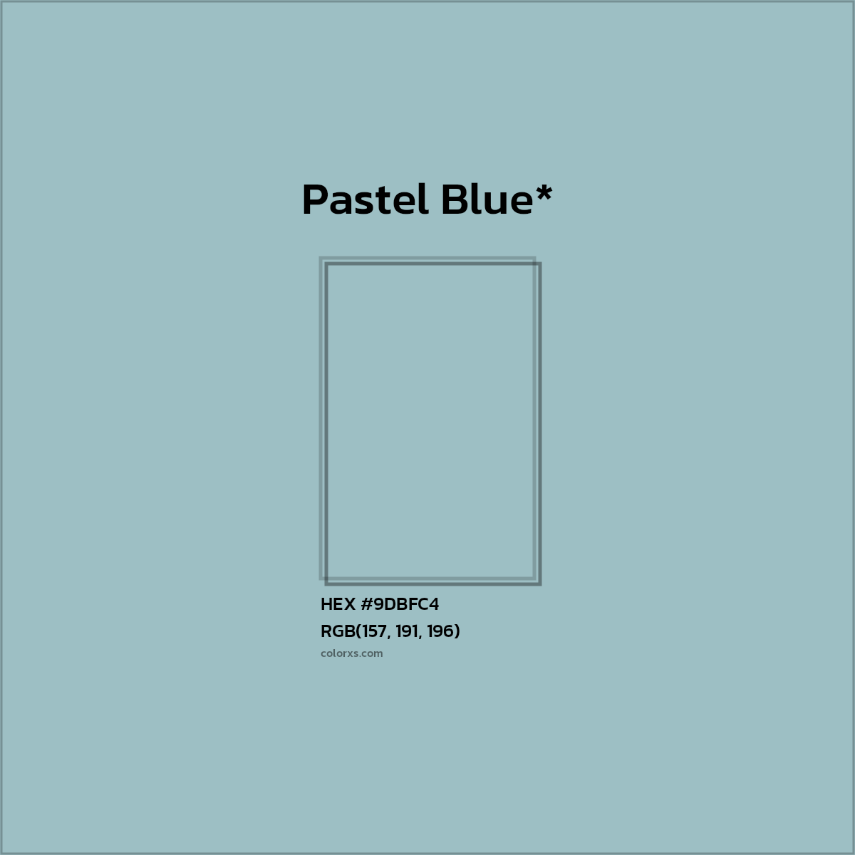 HEX #9DBFC4 Color Name, Color Code, Palettes, Similar Paints, Images