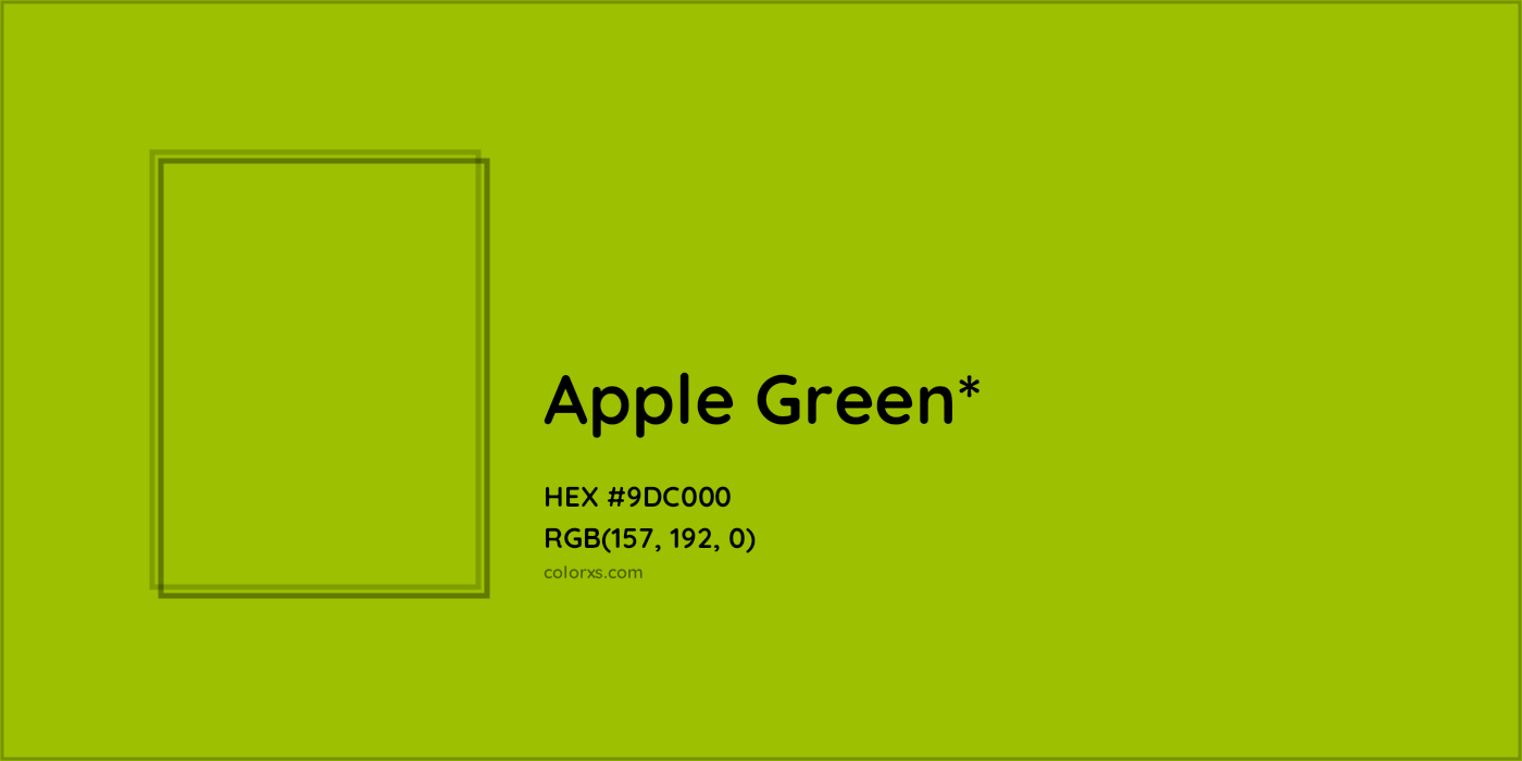 HEX #9DC000 Color Name, Color Code, Palettes, Similar Paints, Images