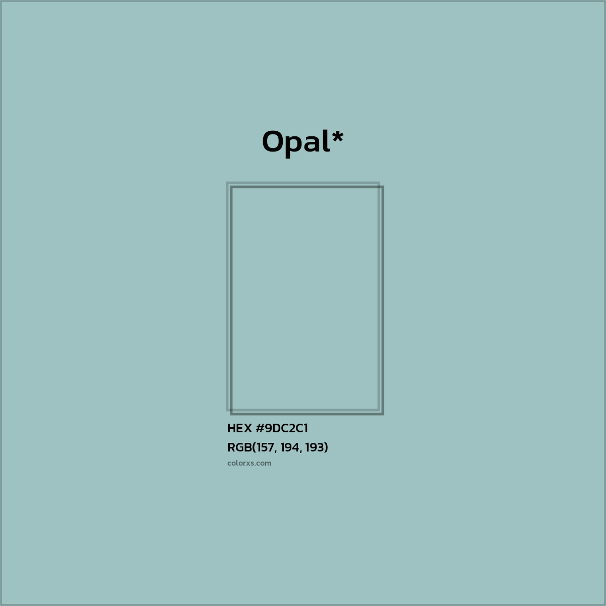 HEX #9DC2C1 Color Name, Color Code, Palettes, Similar Paints, Images