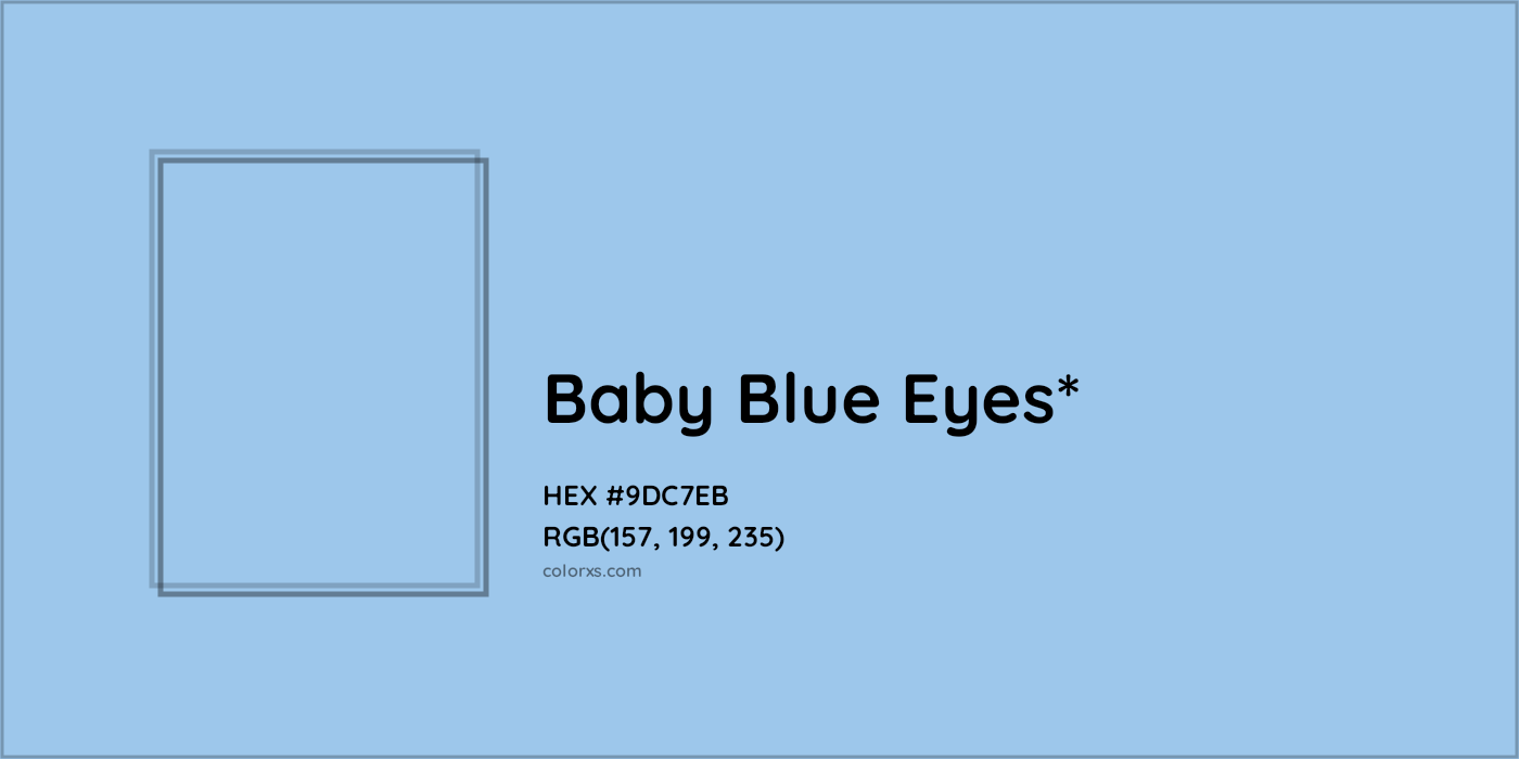 HEX #9DC7EB Color Name, Color Code, Palettes, Similar Paints, Images