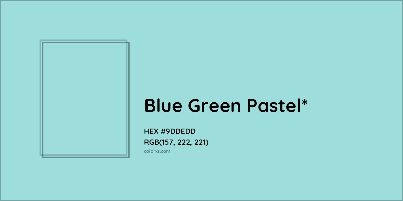 HEX #9DDEDD Color Name, Color Code, Palettes, Similar Paints, Images