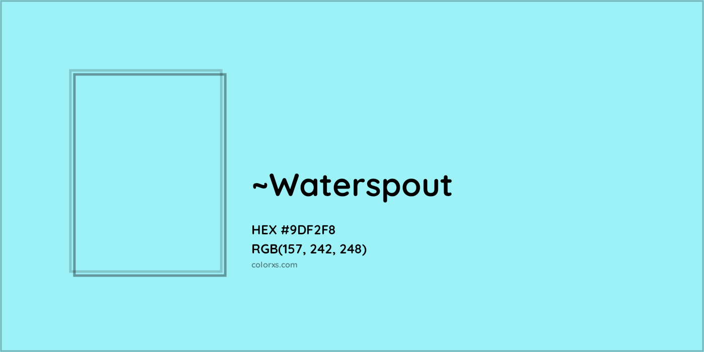HEX #9DF2F8 Color Name, Color Code, Palettes, Similar Paints, Images