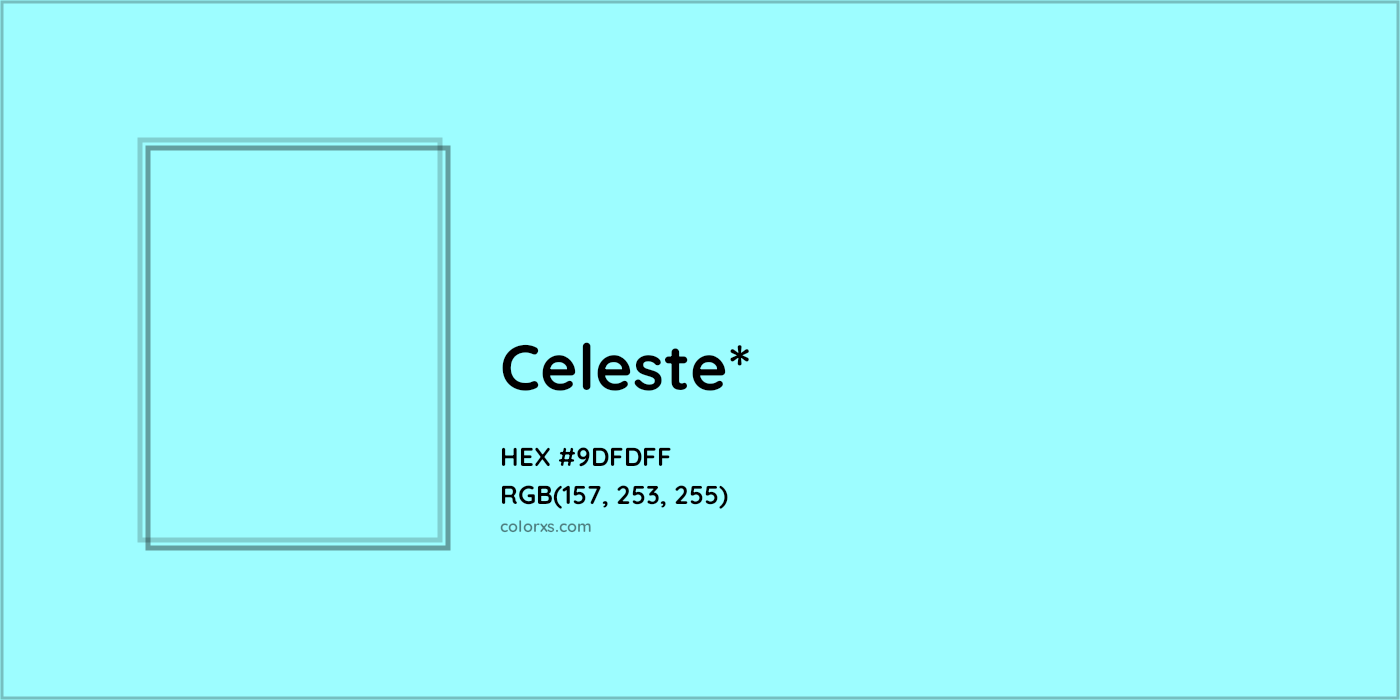 HEX #9DFDFF Color Name, Color Code, Palettes, Similar Paints, Images