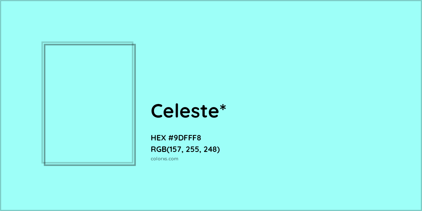 HEX #9DFFF8 Color Name, Color Code, Palettes, Similar Paints, Images