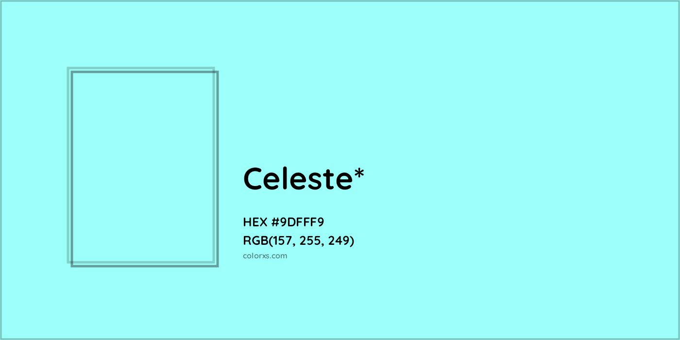 HEX #9DFFF9 Color Name, Color Code, Palettes, Similar Paints, Images